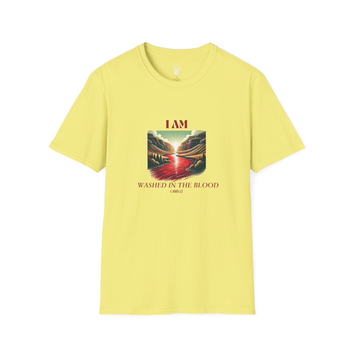 I AM Washed In The Blood - 1 JOHN 1:7 - River-Red - Unisex Softstyle T-Shirt - Image 13