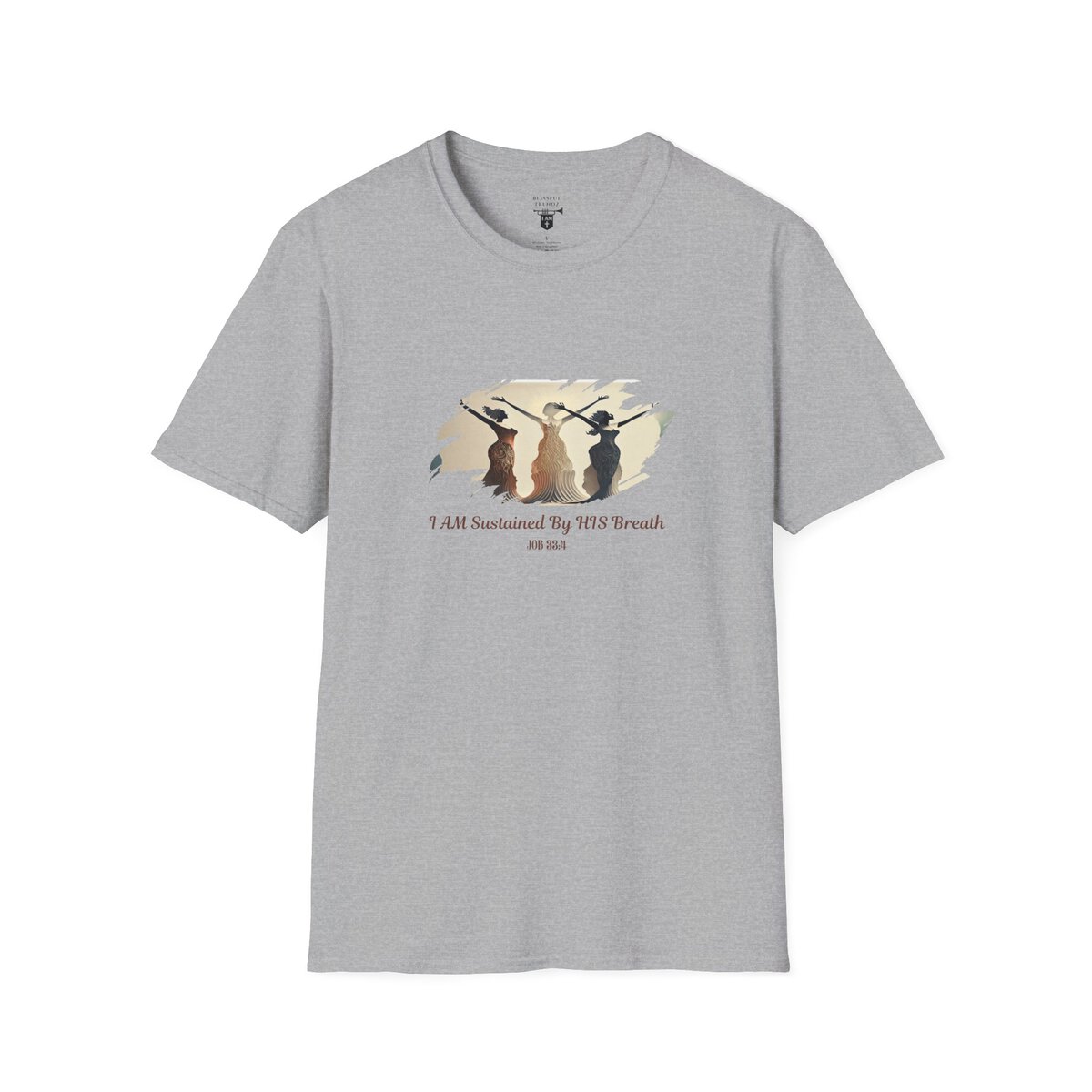 I AM Sustained By HIS Breath - JOB 33:4 - Unisex Softstyle T-Shirt - Image 13