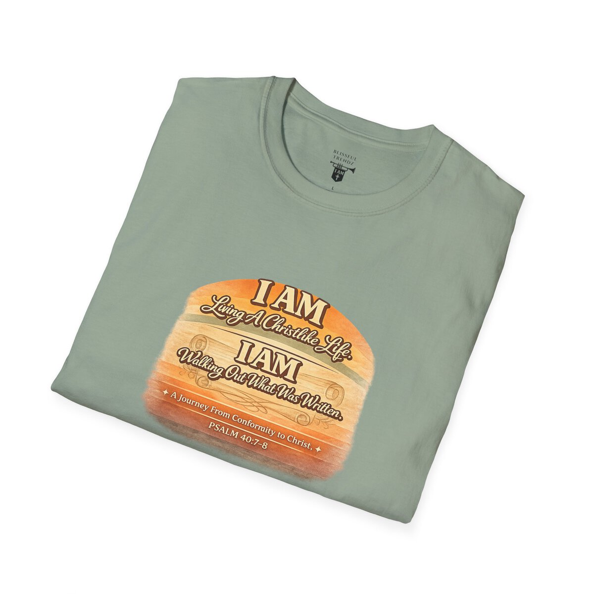 I AM Living A Christlike Life. I AM Walking Out What Was Written. A Journey From Conformity to Christ. - PSALM 40:7-8 - Scroll - Retro Sunset Grad - Unisex Softstyle T-Shirt - Image 3