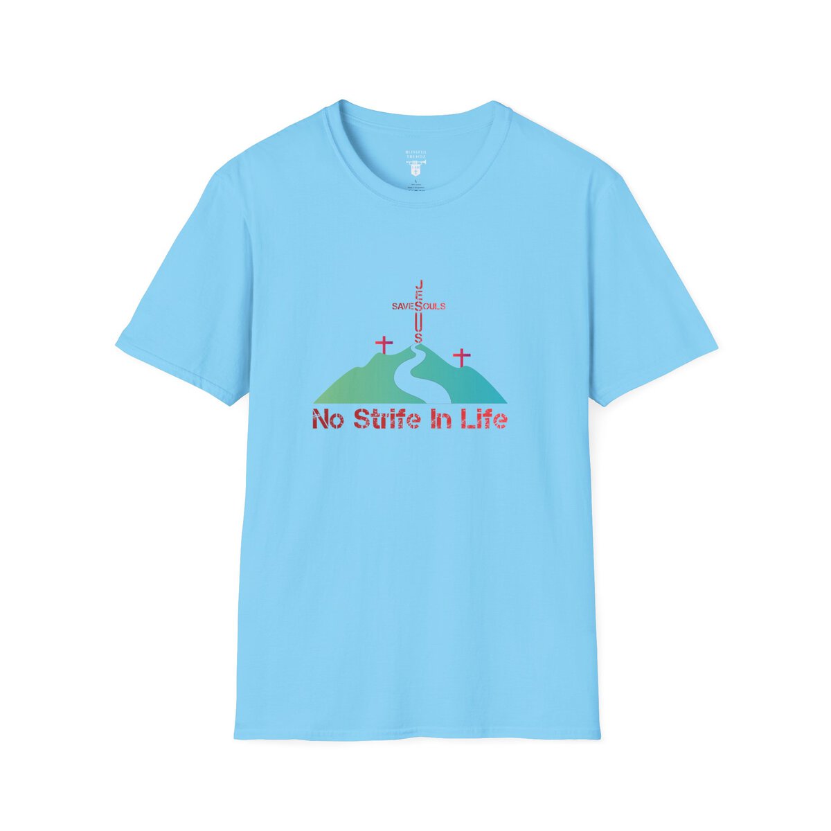 Jesus Saves Souls - No Strife In Life - RD/GRN - Unisex Softstyle T-Shirt - Image 22