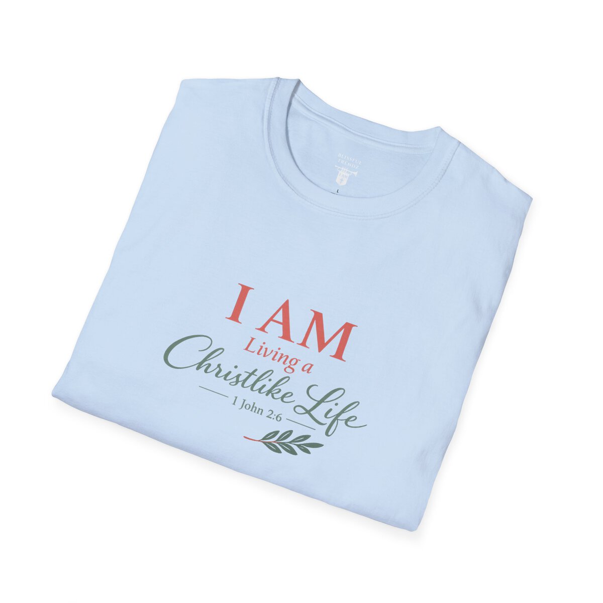 I AM Living a Christlike Life - 1 John 2:6 - Olive Branch - Unisex Softstyle T-Shirt - Image 27