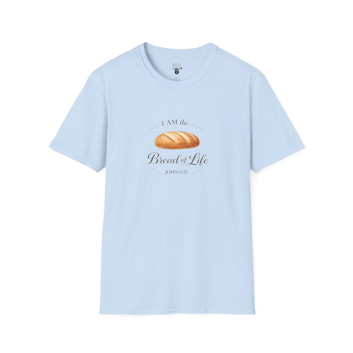 I AM the Bread of Life - JOHN 6:35 - Unisex Softstyle T-Shirt - Image 31