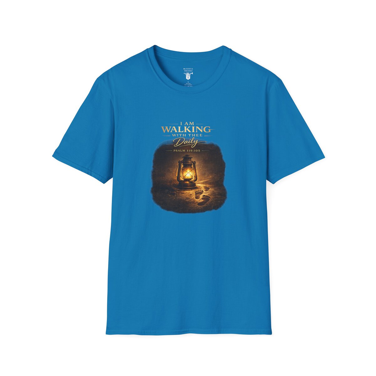 I AM WALKING WITH THEE DAILY - PSALM 119:105 - LANTERN - Unisex Softstyle T-Shirt