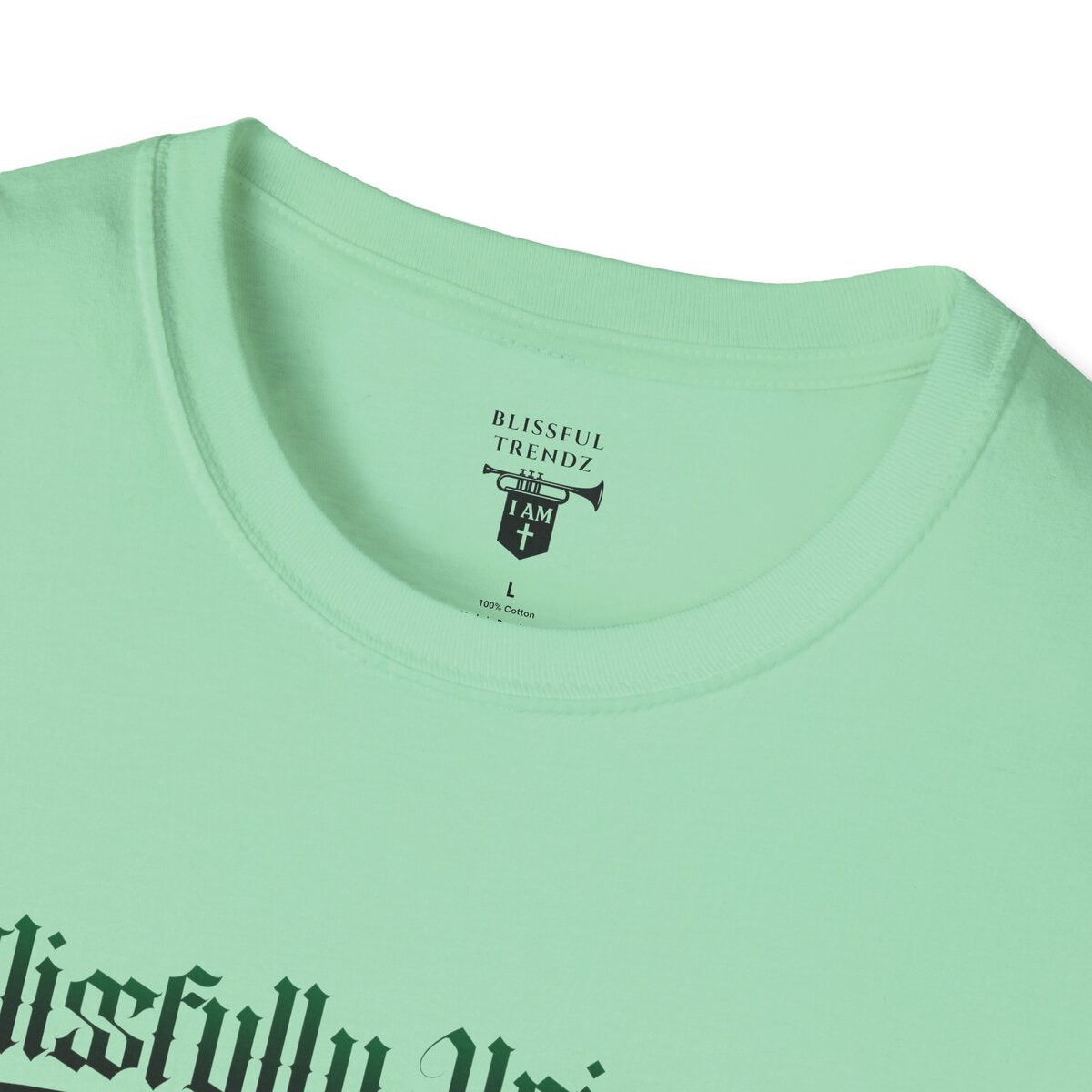 Blissfully Unique - I AM 100% By Design! - Typography - GRN/BLCK - Unisex Softstyle T-Shirt - Image 23