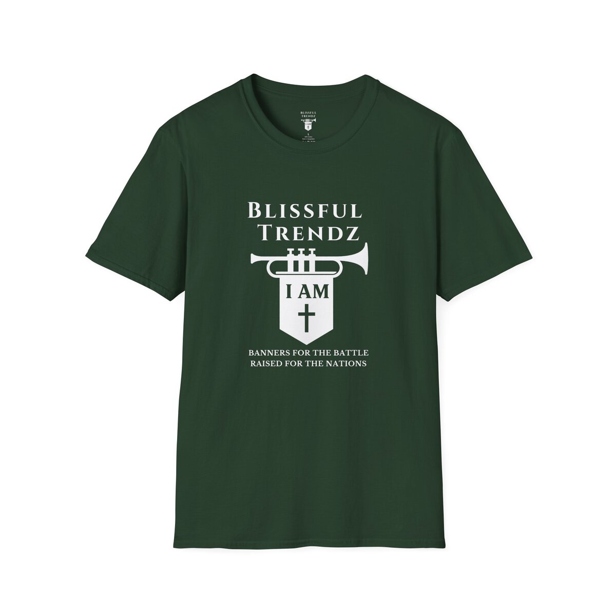 Blissful Trendz - I AM - Banners For The Battle - Raised For The Nations - WHT - Unisex Softstyle T-Shirt - Image 31