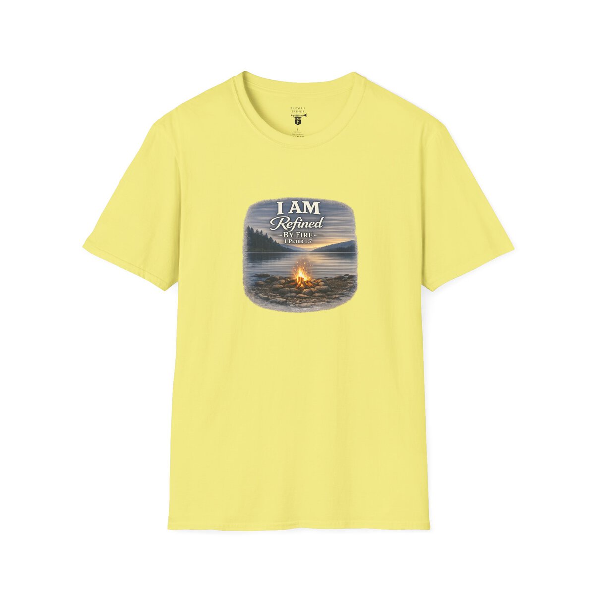 I AM REFINED BY FIRE - 1 PETER 1:7 - CAMPFIRE - Unisex Softstyle T-Shirt - Image 13