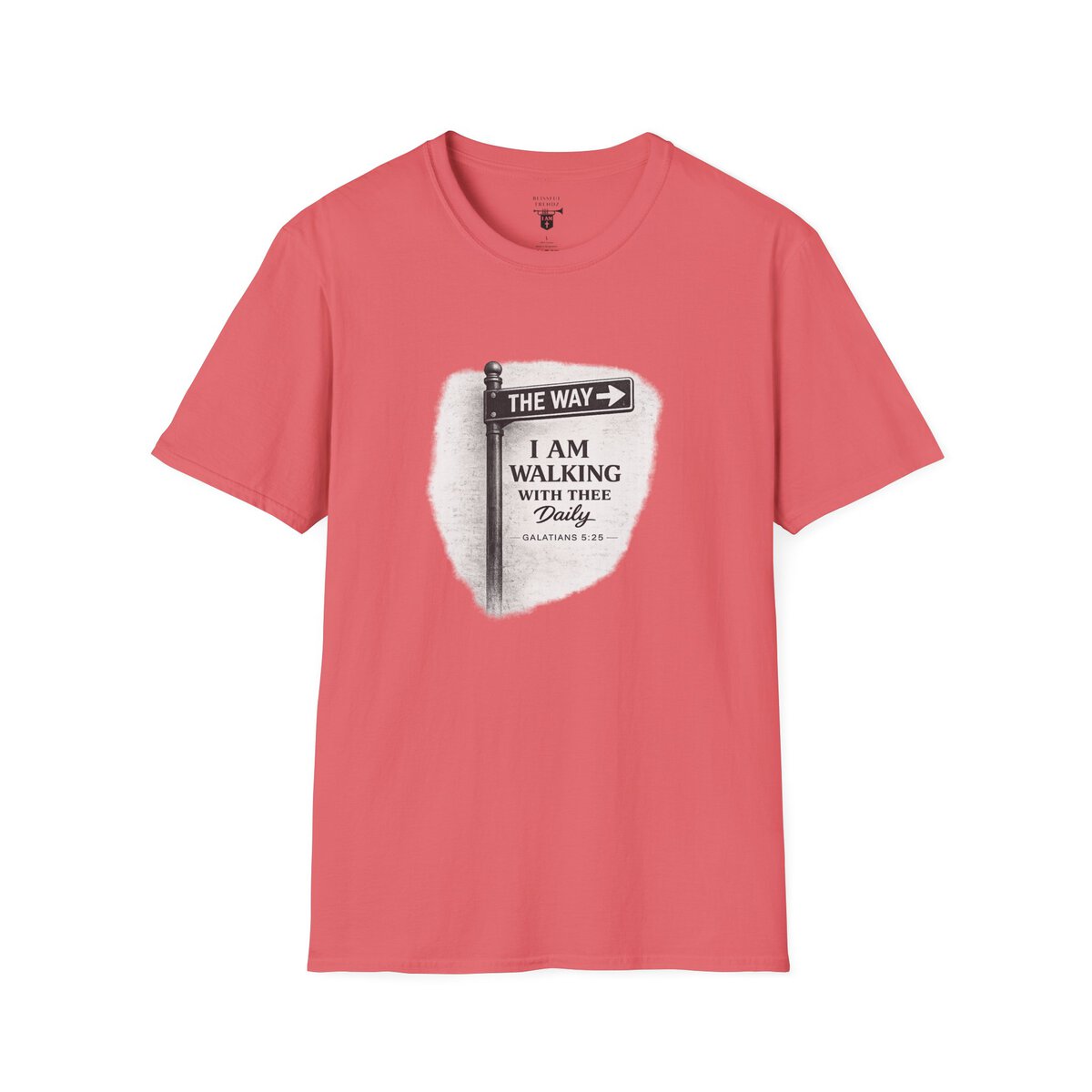 THE WAY - I AM WALKING WITH THEE DAILY - GALATIANS 5:25 - BLCK-WHT - Unisex Softstyle T-Shirt - Image 7