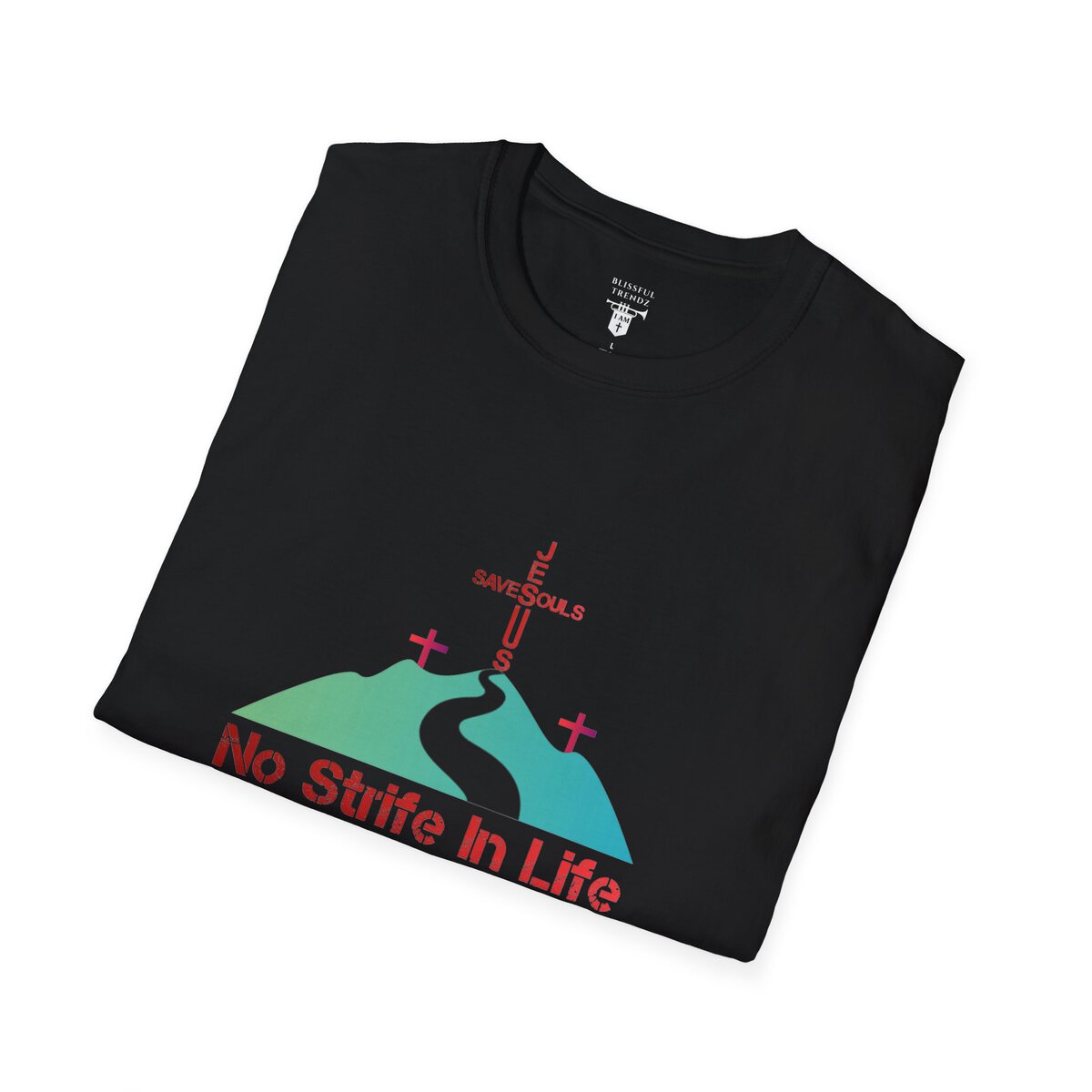 Jesus Saves Souls - No Strife In Life - RD/GRN - Unisex Softstyle T-Shirt - Image 6