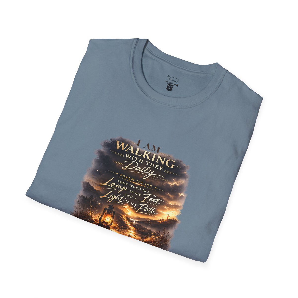 I AM WALKING WITH THEE DAILY - PSALM 119:105 - SCRIPTURE - Unisex Softstyle T-Shirt - Image 36