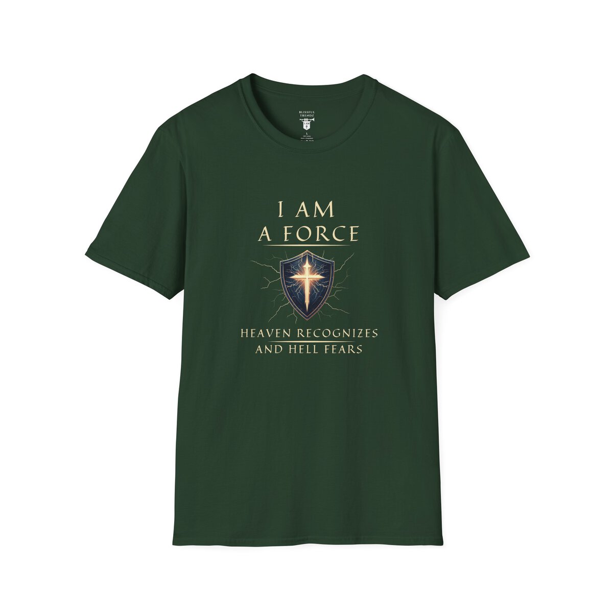 I AM A Force Heaven Recognizes and Hell Fears - Shield with Cross - Unisex Softstyle T-Shirt - Image 25