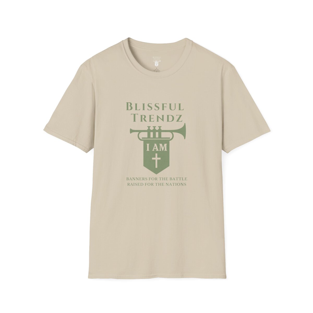 Blissful Trendz - I AM - Banners For The Battle - Raised For The Nations - SGE - Unisex Softstyle T-Shirt - Image 10