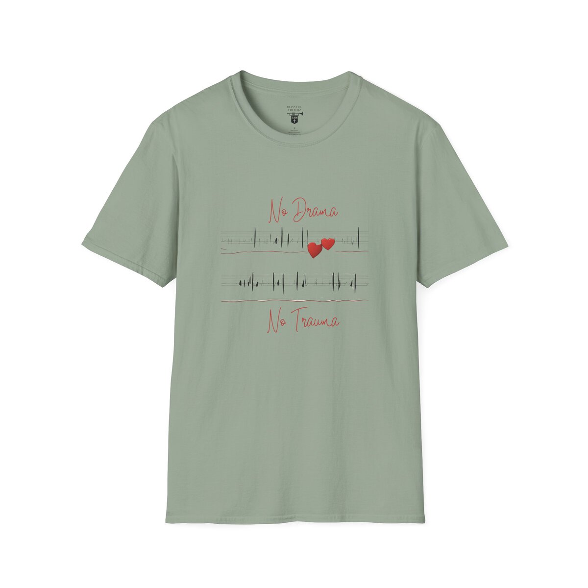 No Drama - No Trauma - Unisex Softstyle T-Shirt - Image 22