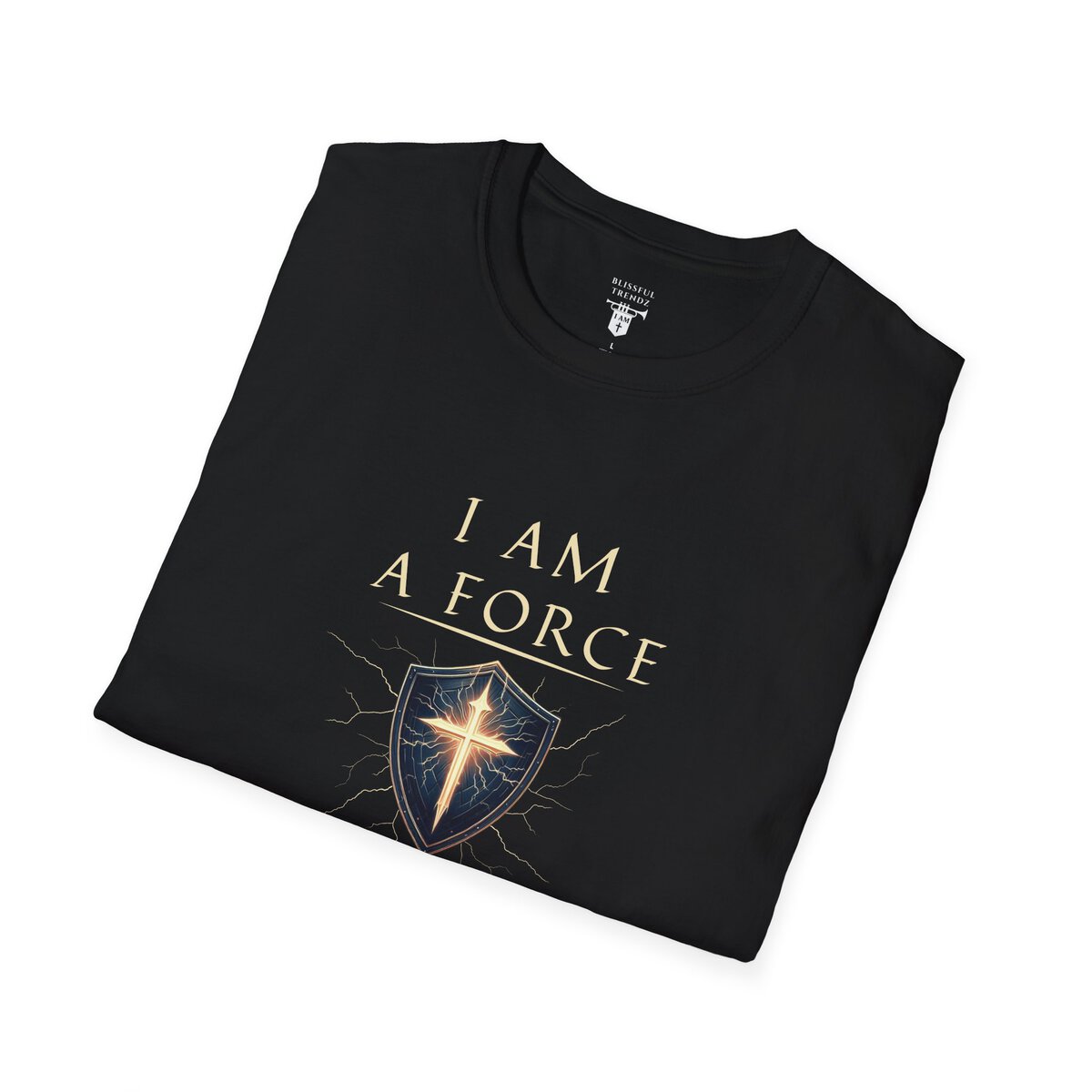 I AM A Force Heaven Recognizes and Hell Fears - Shield with Cross - Unisex Softstyle T-Shirt - Image 6