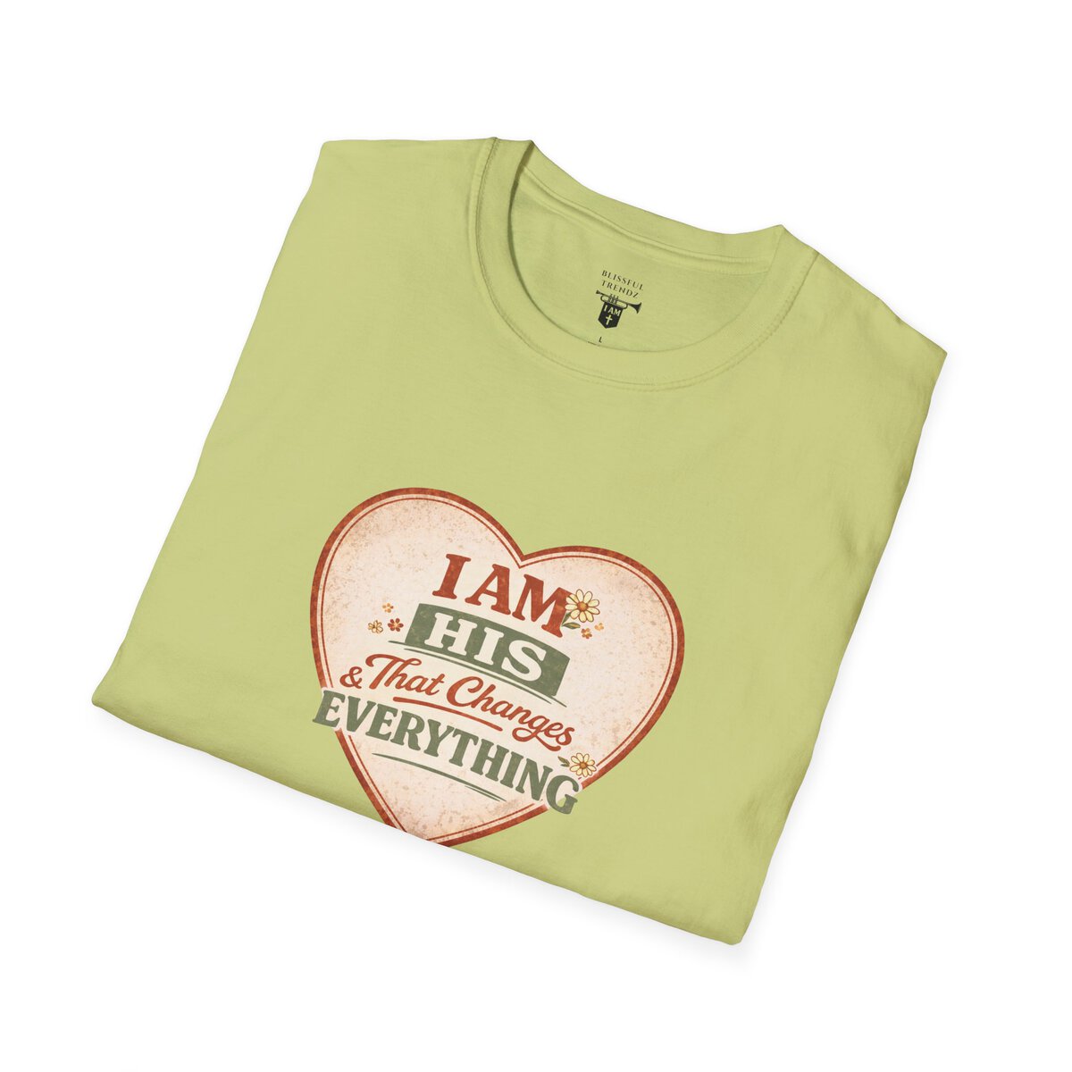 I AM His & That Changes Everything - Heart - Unisex Softstyle T-Shirt - Image 24
