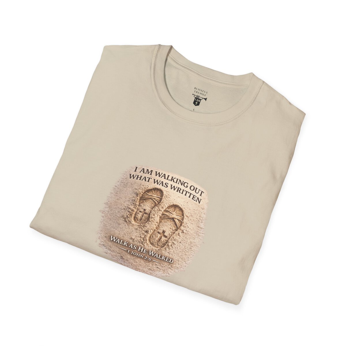 I AM WALKING OUT WHAT WAS WRITTEN - WALK AS HE WALKED - 1 JOHN 2:6 - IMPRINT OF SANDALS W/CROSS - MNCHRM - Unisex Softstyle T-Shirt - Image 3