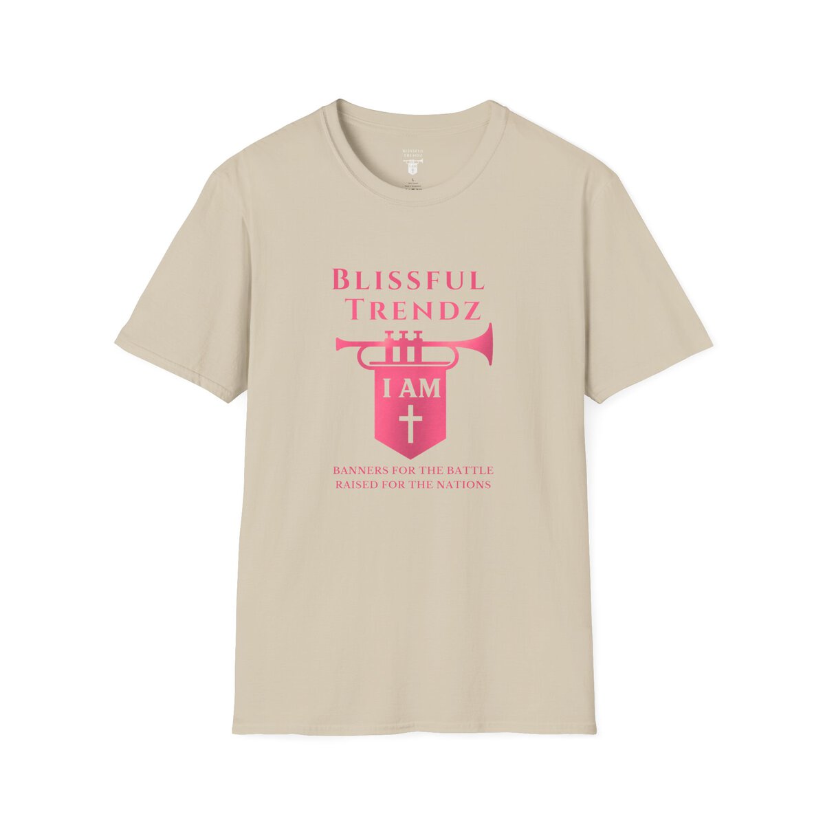 Blissful Trendz - I AM - Banners For The Battle - Raised For The Nations - PNK - Unisex Softstyle T-Shirt - Image 16