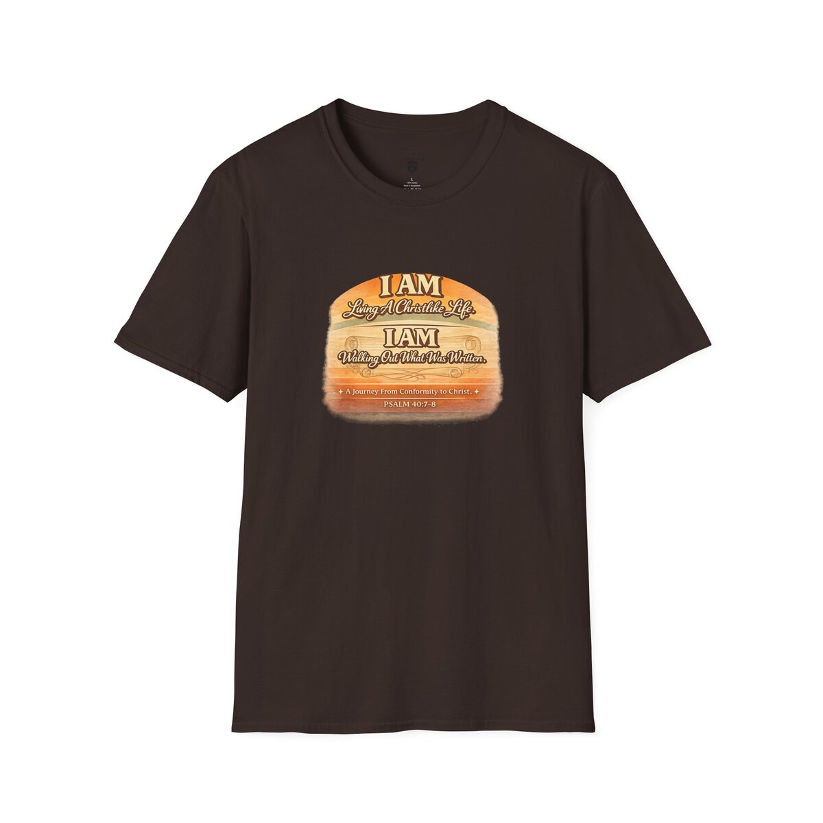 I AM Living A Christlike Life. I AM Walking Out What Was Written. A Journey From Conformity to Christ. - PSALM 40:7-8 - Scroll - Retro Sunset Grad - Unisex Softstyle T-Shirt - Image 16