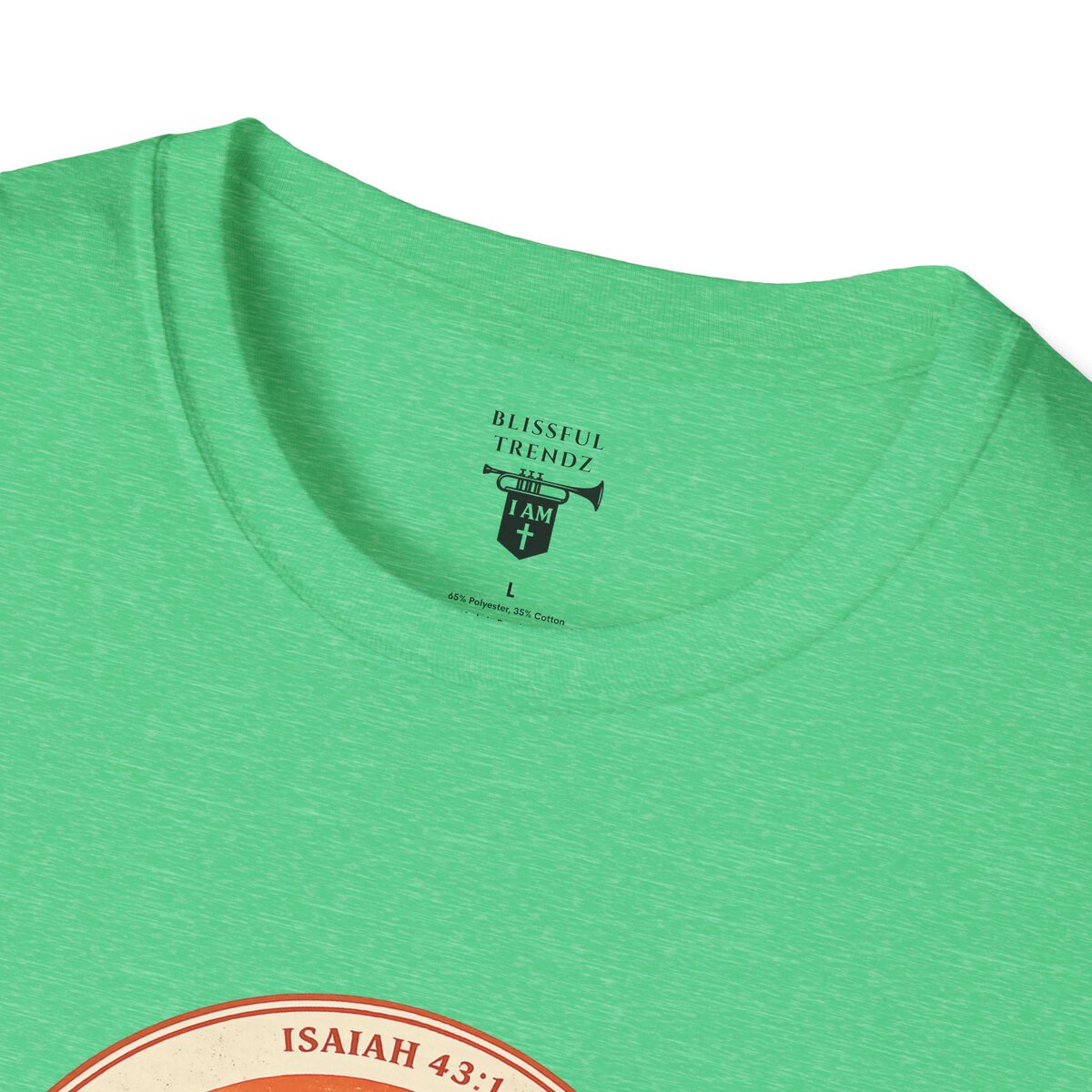 I AM His & That Changes Everything - You Are Mine - ISAIAH 43:1 - Unisex Softstyle T-Shirt - Image 38