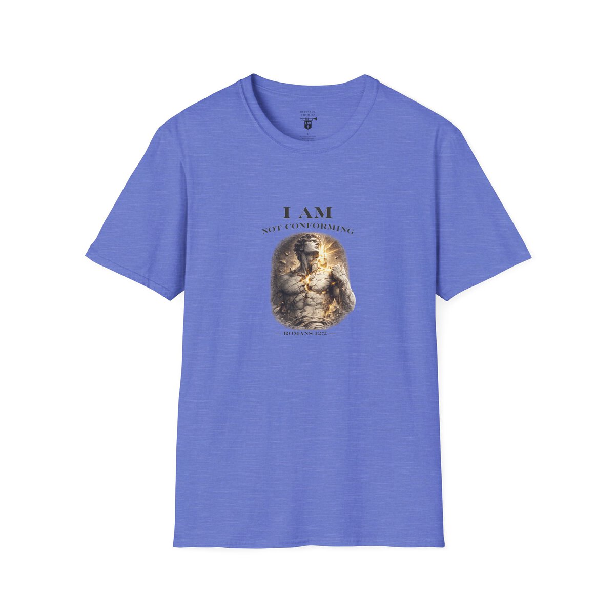 I AM NOT CONFORMING - ROMANS 12:2 - STATUE - Unisex Softstyle T-Shirt - Image 34