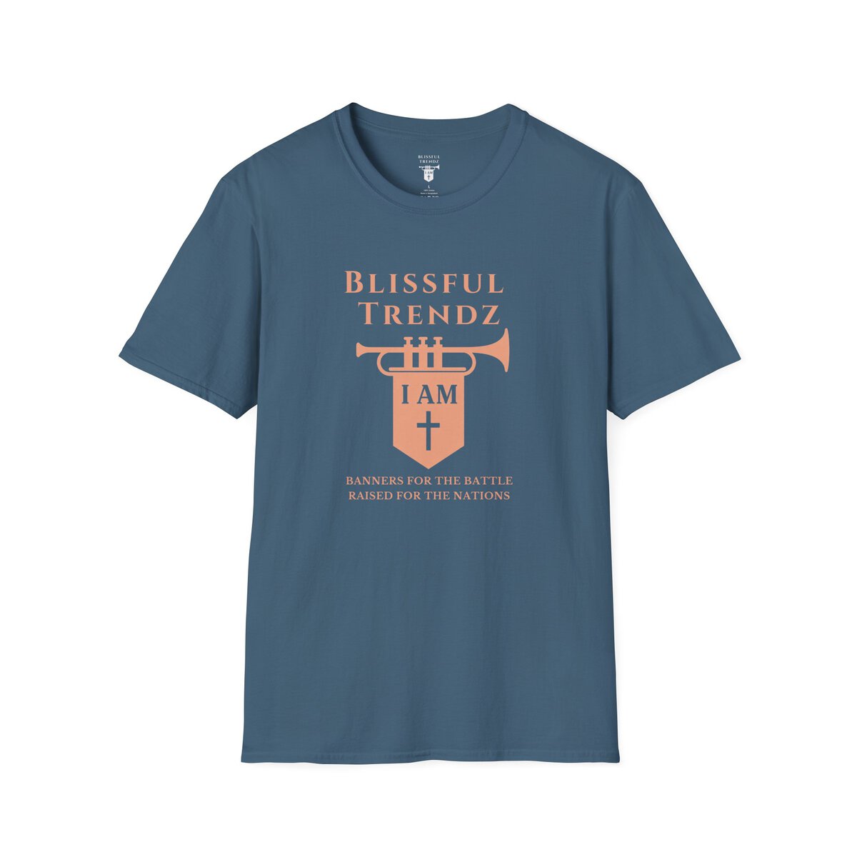 Blissful Trendz - I AM - Banners For The Battle - Raised For The Nations - PCH - Unisex Softstyle T-Shirt - Image 19