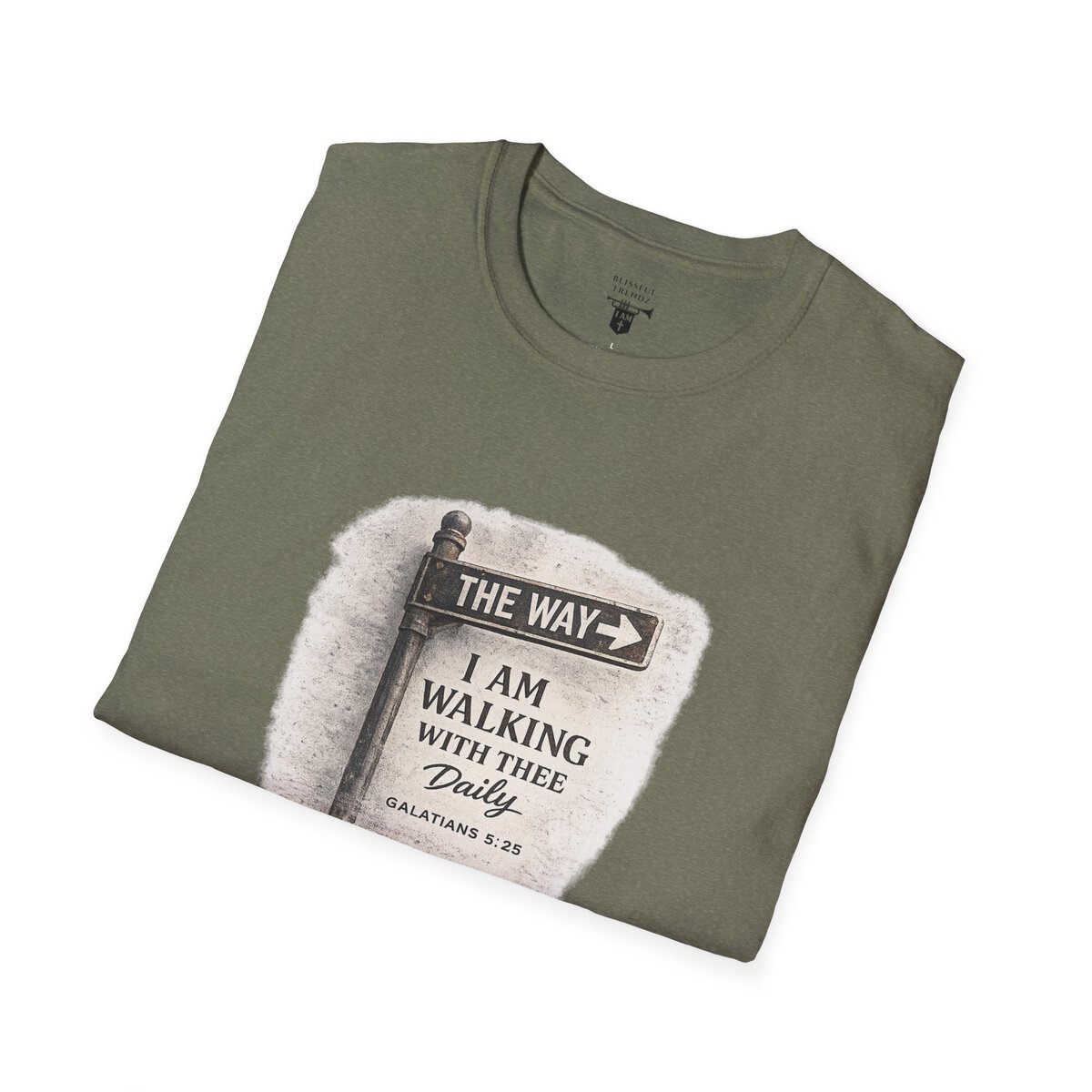THE WAY - I AM WALKING WITH THEE DAILY - GALATIANS 5:25 - MNCHRM - Unisex Softstyle T-Shirt - Image 18